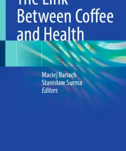 The Link Between Coffee and Health (PDF)