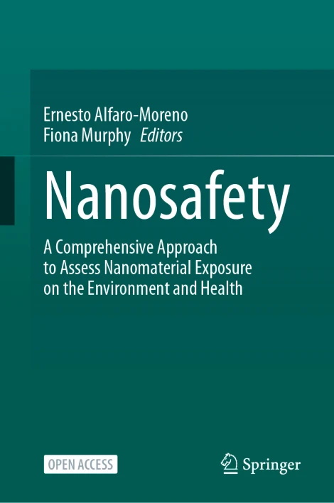 Nanosafety A Comprehensive Approach to Assess Nanomaterial Exposure on the Environment and Health (PDF) Nanosafety A Comprehensive Approach to Assess Nanomaterial Exposure on the Environment and Health (PDF)
