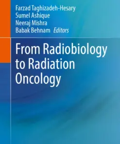 From Radiobiology to Radiation Oncology (PDF)