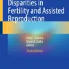 Racial and Ethnic Disparities in Fertility and Assisted Reproduction (PDF)