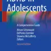 ADHD in Adolescents A Comprehensive Guide (PDF) ADHD in Adolescents A Comprehensive Guide (PDF)