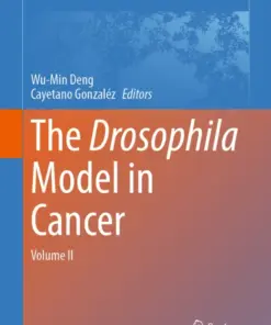 The Drosophila Model in Cancer Volume II (PDF)