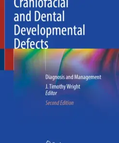 Craniofacial and Dental Developmental Defects Diagnosis and Management (PDF)
