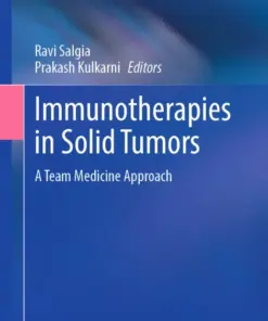 Immunotherapies in Solid Tumors A Team Medicine Approach (PDF)