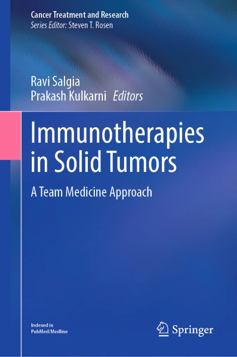 Immunotherapies in Solid Tumors A Team Medicine Approach (PDF) Immunotherapies in Solid Tumors A Team Medicine Approach (PDF)