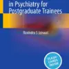 Clinical Case Studies in Psychiatry for Postgraduate Trainees (PDF)