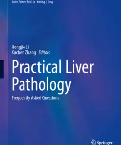Practical Liver Pathology Frequently Asked Questions (PDF)