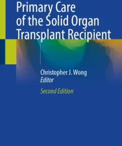 Primary Care of the Solid Organ Transplant Recipient (PDF)