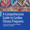 A Comprehensive Guide to Cardiac Fitness Programs (PDF)