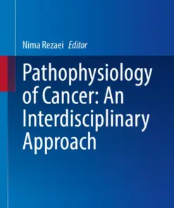 Pathophysiology of Cancer:  An Interdisciplinary Approach (PDF)