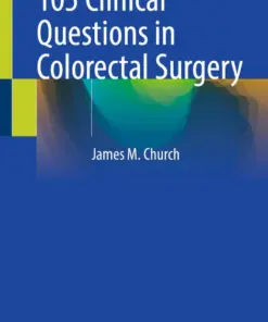 105 Clinical Questions in Colorectal Surgery (PDF)