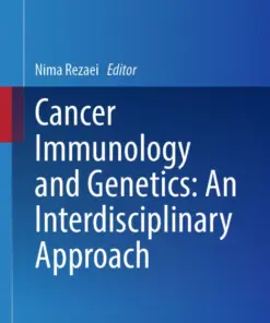Cancer Immunology and Genetics: An Interdisciplinary Approach (PDF)
