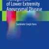 Contemporary Management of Lower Extremity Aneurysmal Disease (PDF)