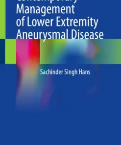 Contemporary Management of Lower Extremity Aneurysmal Disease (PDF)