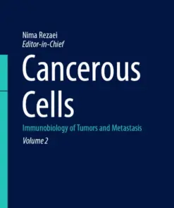 Cancerous Cells Immunobiology of Tumors and Metastasis (PDF)