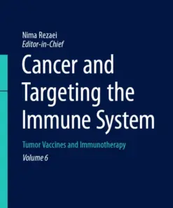 Cancer and Targeting the Immune System Tumor Vaccines and Immunotherapy (PDF)