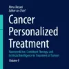 Cancer Personalized Treatment Nanomedicine, Combined Therapy, and Artificial Intelligence in  Treatment of Tumors (PDF)