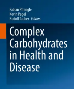 Complex Carbohydrates in Health and Disease (PDF)