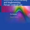 Enabling People with Dementia: Understanding and Implementing Person-Centred Care (PDF)