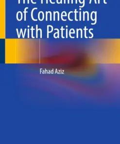 The Healing Art of Connecting with Patients (PDF)