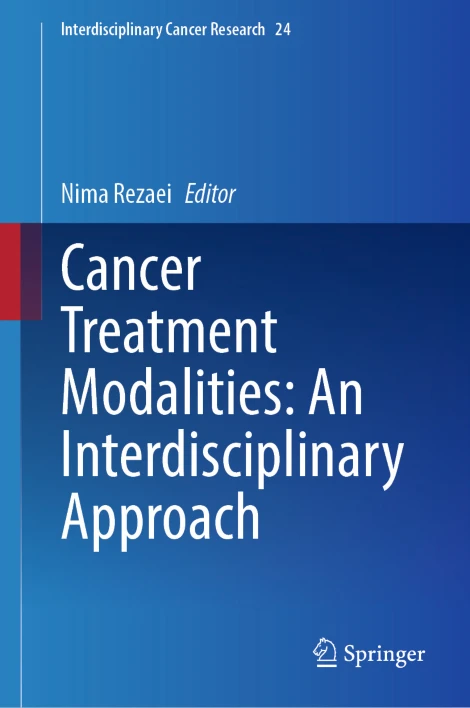 Cancer Treatment Modalities: An Interdisciplinary Approach (PDF) Cancer Treatment Modalities: An Interdisciplinary Approach (PDF)