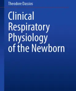 Clinical Respiratory Physiology of the Newborn (PDF)