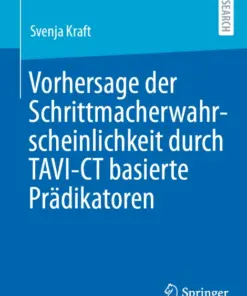 Vorhersage der Schrittmacherwahrscheinlichkeit durch TAVI-CT basierte Prädikatoren (PDF)