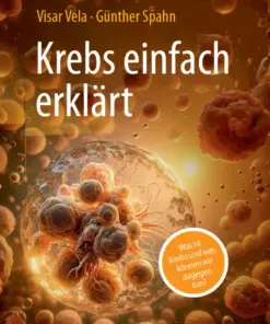 Krebs einfach erklärt Was ist Krebs und was können wir dagegen tun? (PDF)