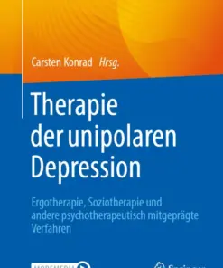 Therapie der unipolaren Depression – Ergotherapie, Soziotherapie und andere psychotherapeutisch mitgeprägte Verfahren (PDF)