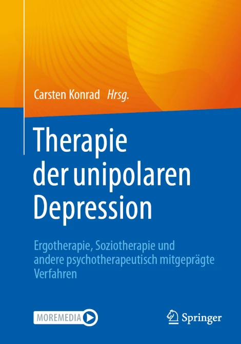 Therapie der unipolaren Depression – Ergotherapie, Soziotherapie und andere psychotherapeutisch mitgeprägte Verfahren (PDF) Therapie der unipolaren Depression – Ergotherapie, Soziotherapie und andere psychotherapeutisch mitgeprägte Verfahren (PDF)
