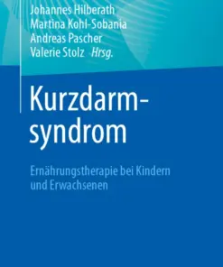 Kurzdarmsyndrom – Ernährungstherapie bei Kindern und Erwachsenen (PDF)