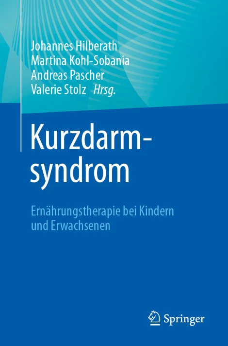 Kurzdarmsyndrom – Ernährungstherapie bei Kindern und Erwachsenen (PDF) Kurzdarmsyndrom – Ernährungstherapie bei Kindern und Erwachsenen (PDF)