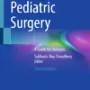 Pediatric Surgery A Guide to Clinicians (PDF) Pediatric Surgery A Guide to Clinicians (PDF)