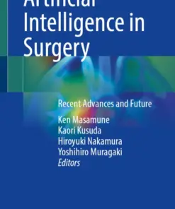 Artificial Intelligence in Surgery Recent Advances and Future (PDF)