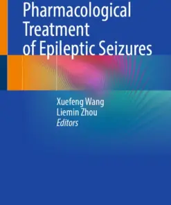 Pharmacological Treatment of Epileptic Seizures (PDF)