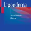 Lipoedema Voices of Resilience (PDF)
