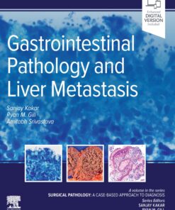 Gastrointestinal Pathology and Liver Metastasis: A Case-Based Approach to Diagnosis (EPUB)