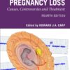 Recurrent Pregnancy Loss: Causes, Controversies and Treatment (Series in Maternal-Fetal Medicine), 4th Edition (Original PDF)
