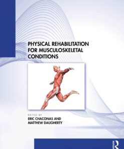 Physical Rehabilitation for Musculoskeletal Conditions (Original PDF)