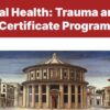 Harvard Global Mental Health Trauma and Recovery 2025 (Videos + Slides PDFs)