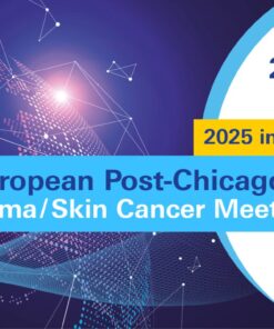 European Association of Dermato-Oncology 15th European Post-Chicago Melanoma Skin Cancer Meeting 2025