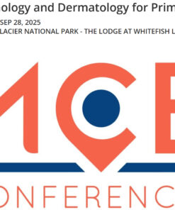 MCE Conferences Endocrinology and Dermatology for Primary Care 2025