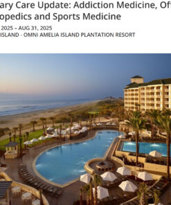 MCE Conferences Primary Care Update Addiction Medicine, Office Orthopedics and Sports Medicine 2025