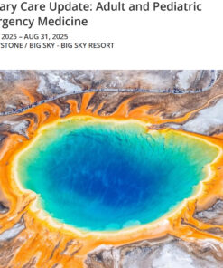 MCE Conferences Primary Care Update Adult and Pediatric Emergency Medicine 2025