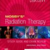Mosby’s Radiation Therapy Study Guide and Exam Review, 2nd Edition (True PDF)