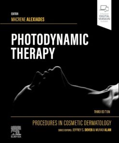 Procedures in Cosmetic Dermatology Series: Photodynamic Therapy, 3rd Edition (True PDF)