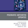 Psoriatic Arthritis Updates, An Issue of Rheumatic Disease Clinics of North America (Volume 51-3) (The Clinics: Internal Medicine, Volume 51-3) (True PDF)