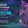 Texas Heart Institute The Ali Massumi Cardiac Arrhythmia Symposium 2025