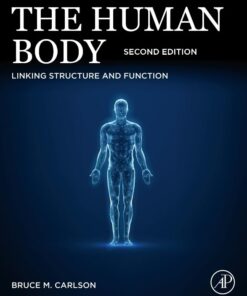 The Human Body: Linking Structure and Function, 2nd Edition (True PDF)