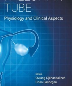 Fallopian Tube: Physiology and Clinical Aspects (PDF)